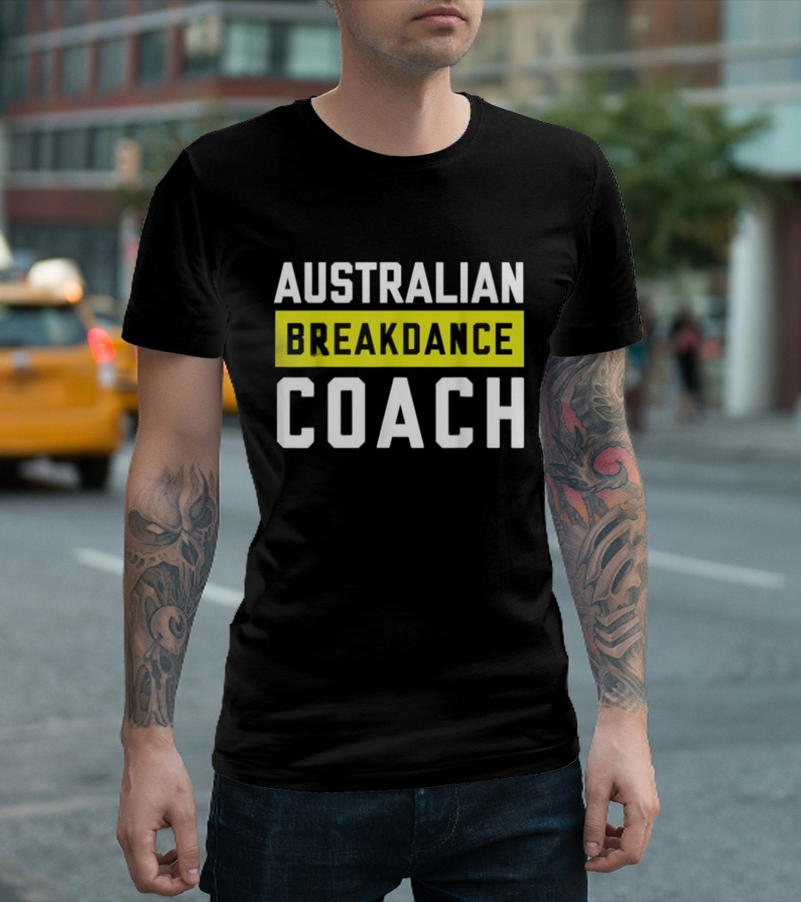 Australian Breakdance Coach Costume Matching Breakdancer T-Shirt