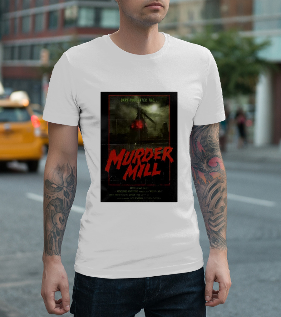 Dare You Enter The Murder Mill Haunted Factory Horror Scene T-Shirt