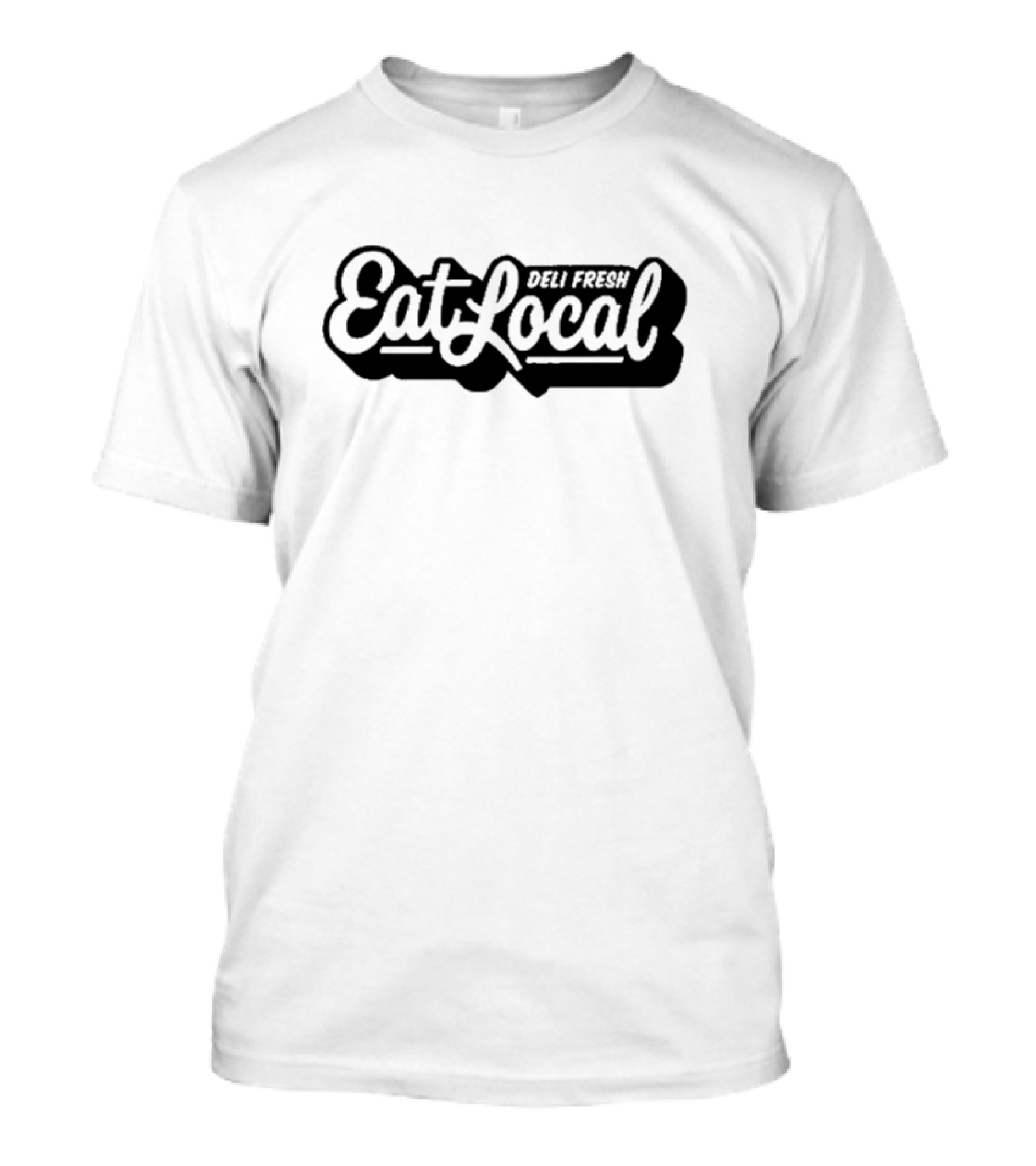 Deli Fresh Eat Local T-Shirt