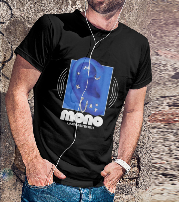 Mono Live In Stereo K Flay Blue Ear T-Shirt