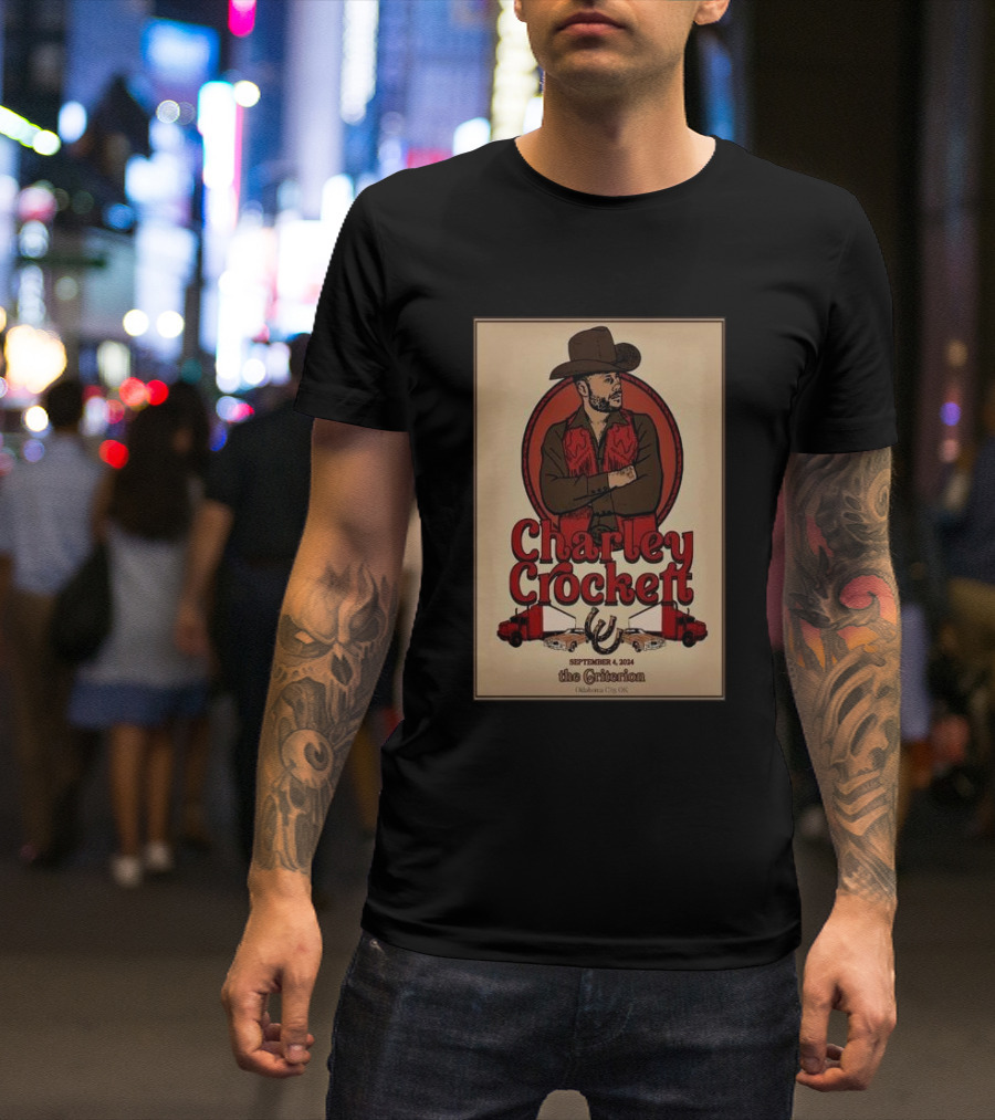 Charley Crockett Concert September 4 2024 The Criterion Oklahoma City Cowboys And Trucks T-Shirt