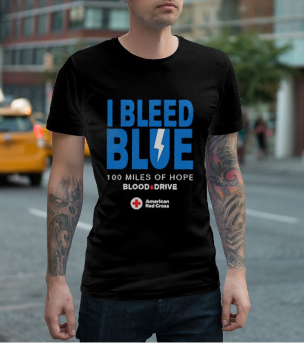 I Bleed Blue 100 Miles Of Hope Blood Drive American Red Cross Lightning T-Shirt