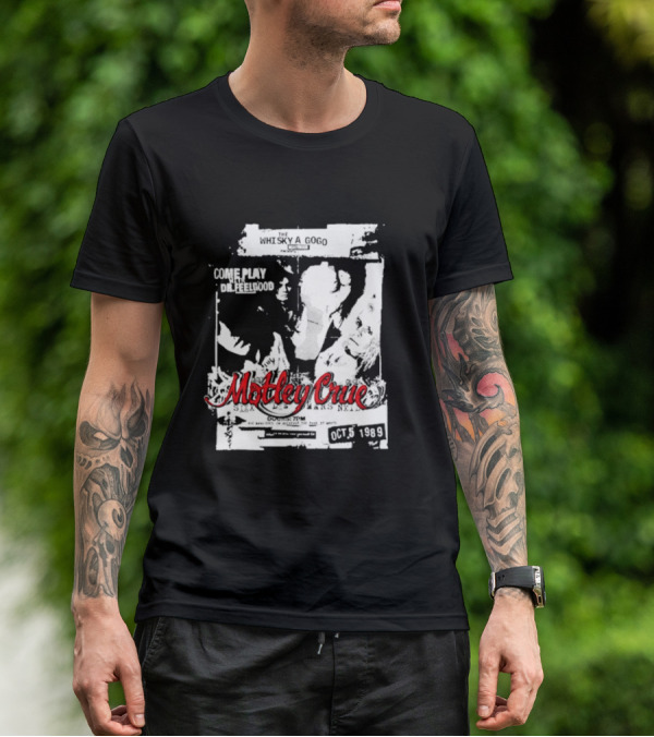 Motley Crue Whisky A Go Go Come Play Dr. Feelgood October 5 1989 T-Shirt