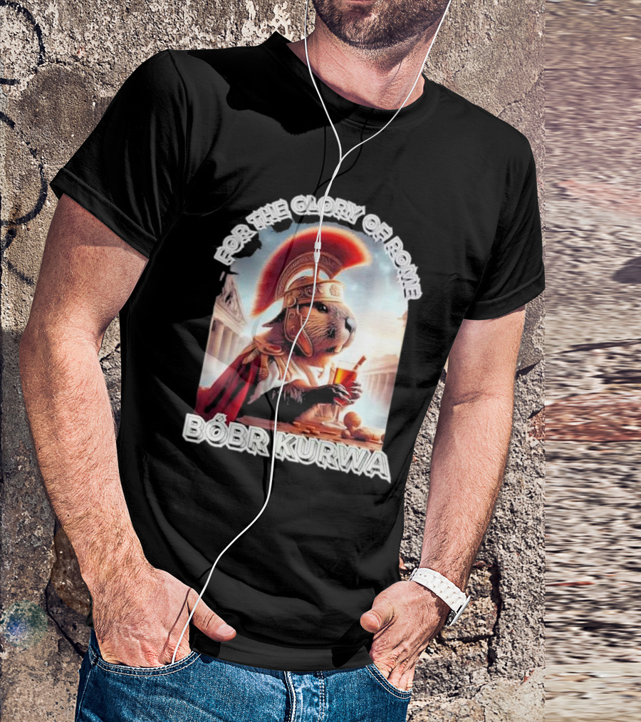 For The Glory Of Rome Bóbr Kurwa Roman Helmet Drink T-Shirt