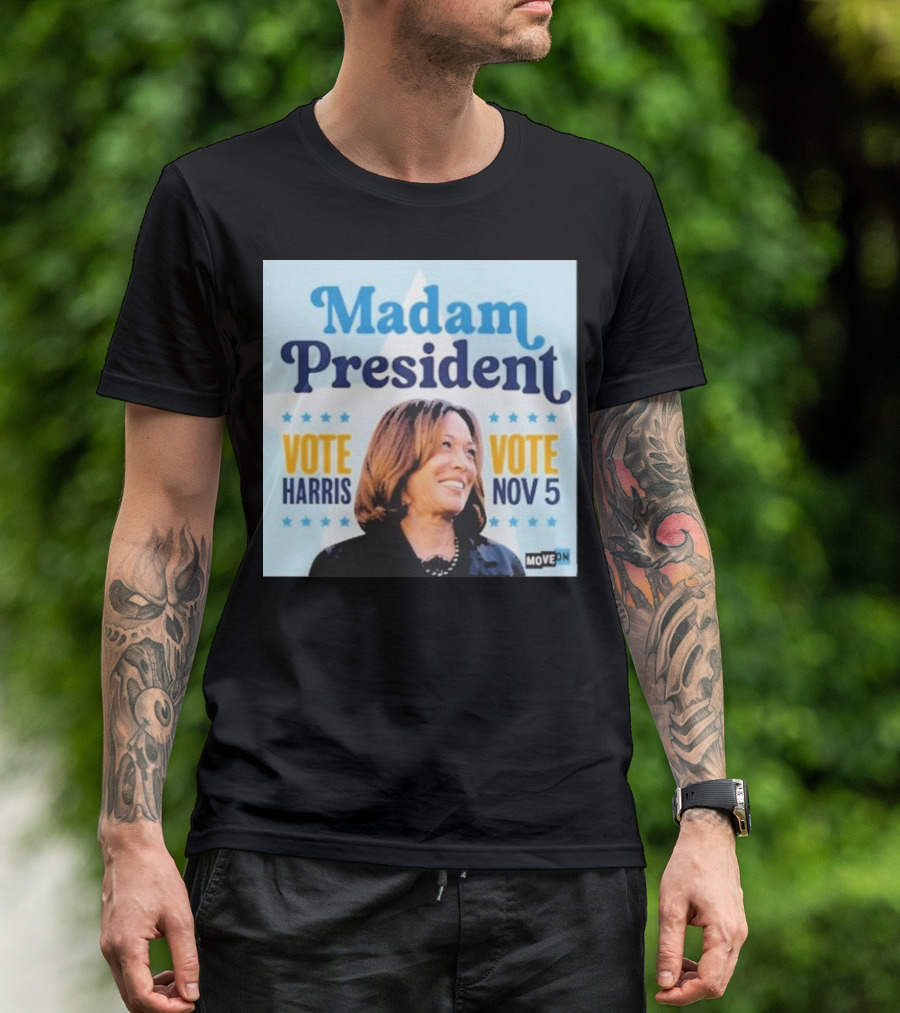 Madam President Vote Harris Nov 5 MoveOn T-Shirt
