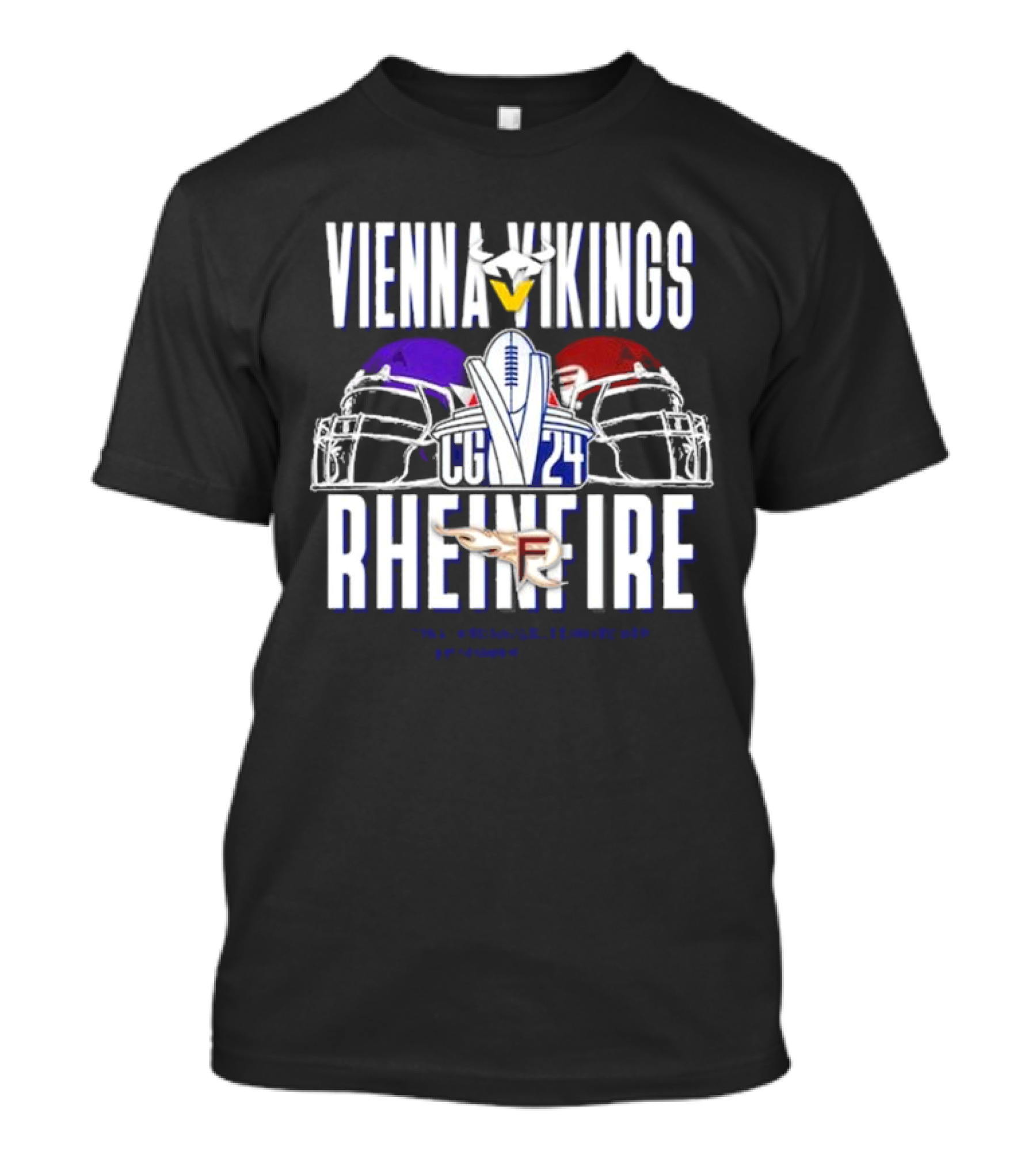 Vienna Vikings Vs Rhein Fire CG 24 Championship Game T-Shirt