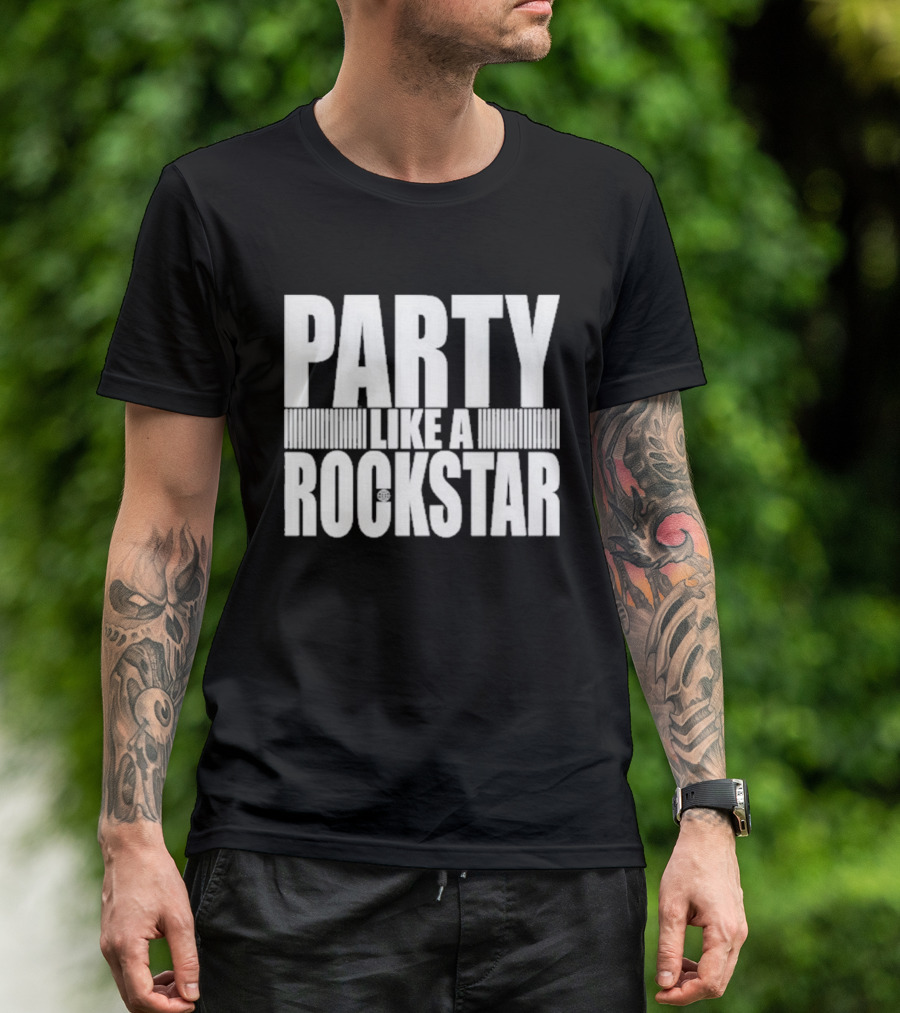 6Arelyhuman Party Like A Rockstar T-Shirt