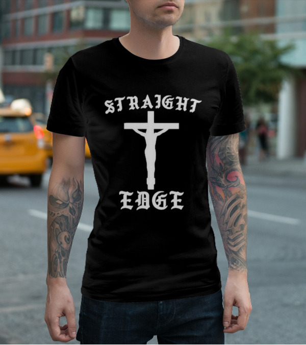 Straight Edge Heelest He Deserved It T-Shirt
