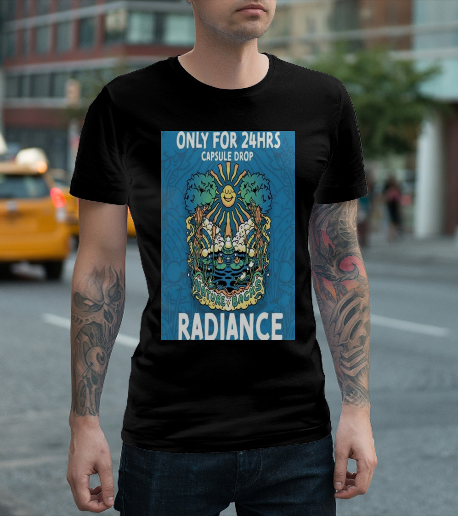 ONLY FOR 24HRS CAPSULE DROP NATURE BACKS RADIANCE T-Shirt
