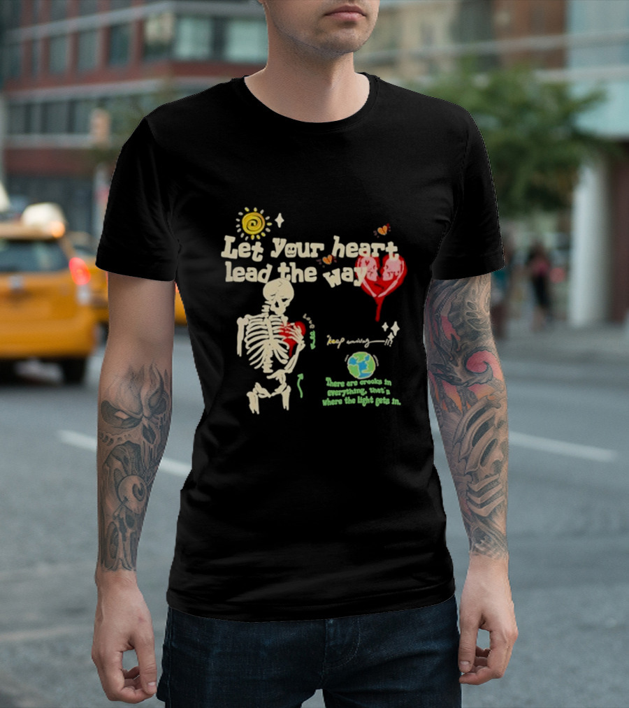 Let Your Heart Lead the Way Skeleton Keep Moving Sun Earth Butterflies Light T-Shirt