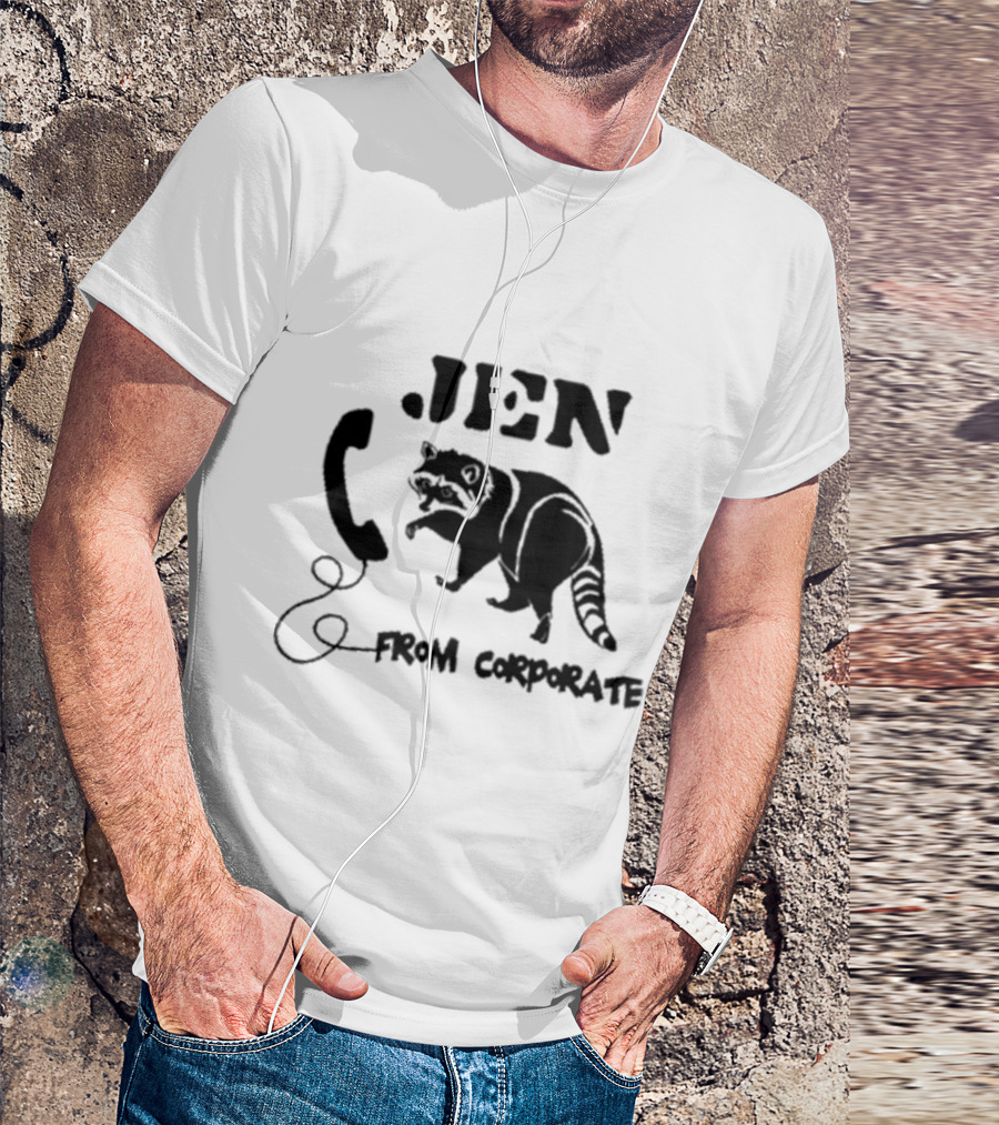 W0ahhkate Jen From Corporate Raccoon Telephone T-Shirt