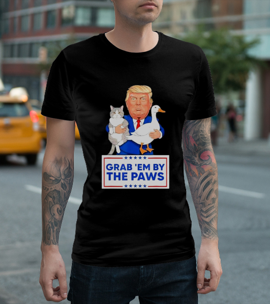 Trump Holding Cat and Duck Grab 'Em by the Paws T-Shirt