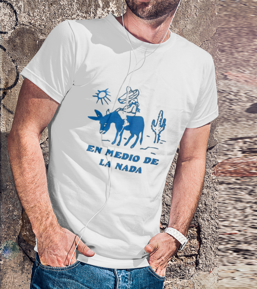 En Medio De La Nada Donkey Rider Cactus Desert Scene T-Shirt