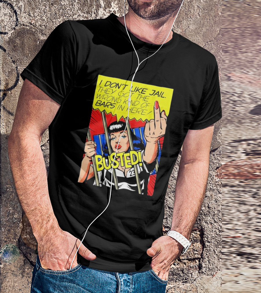 I Don’t Like Jail Wrong Kind Of Bars Busted Comic T-Shirt