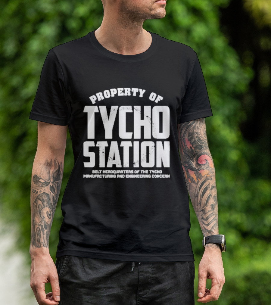 Property Of Tycho Station Belt Headquarters Tycho Manufacturing And Engineering Concern T-Shirt