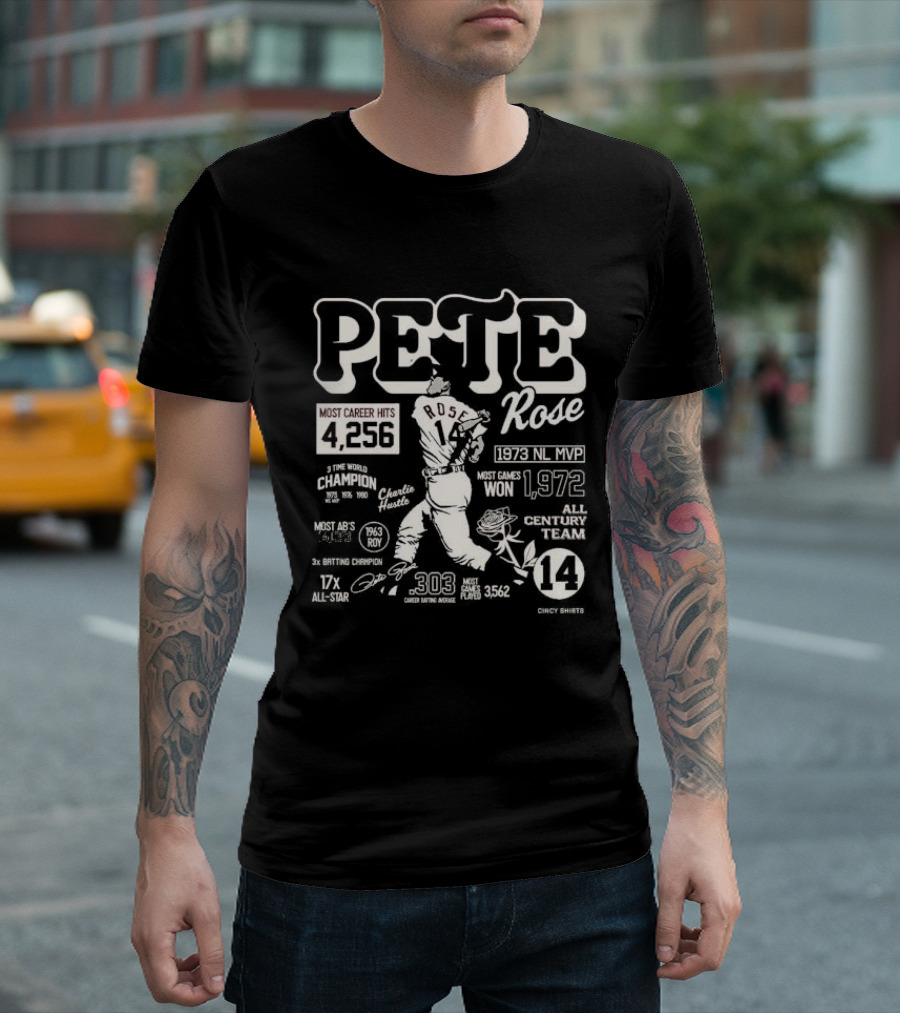Pete Rose Most Career Hits 4,256 1973 NL MVP All-Time World Champion Charlie Hustle 17x All-Star T-Shirt