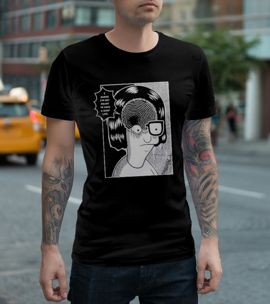 Tina Spiral I Guess I’m Not Meant To Have A Good Life Manga T-Shirt