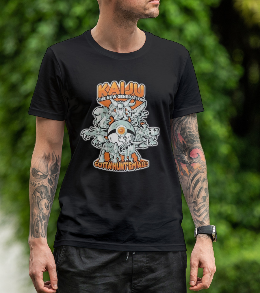 Kaiju The New Generation Gotta Hunt’em All Monsters T-Shirt