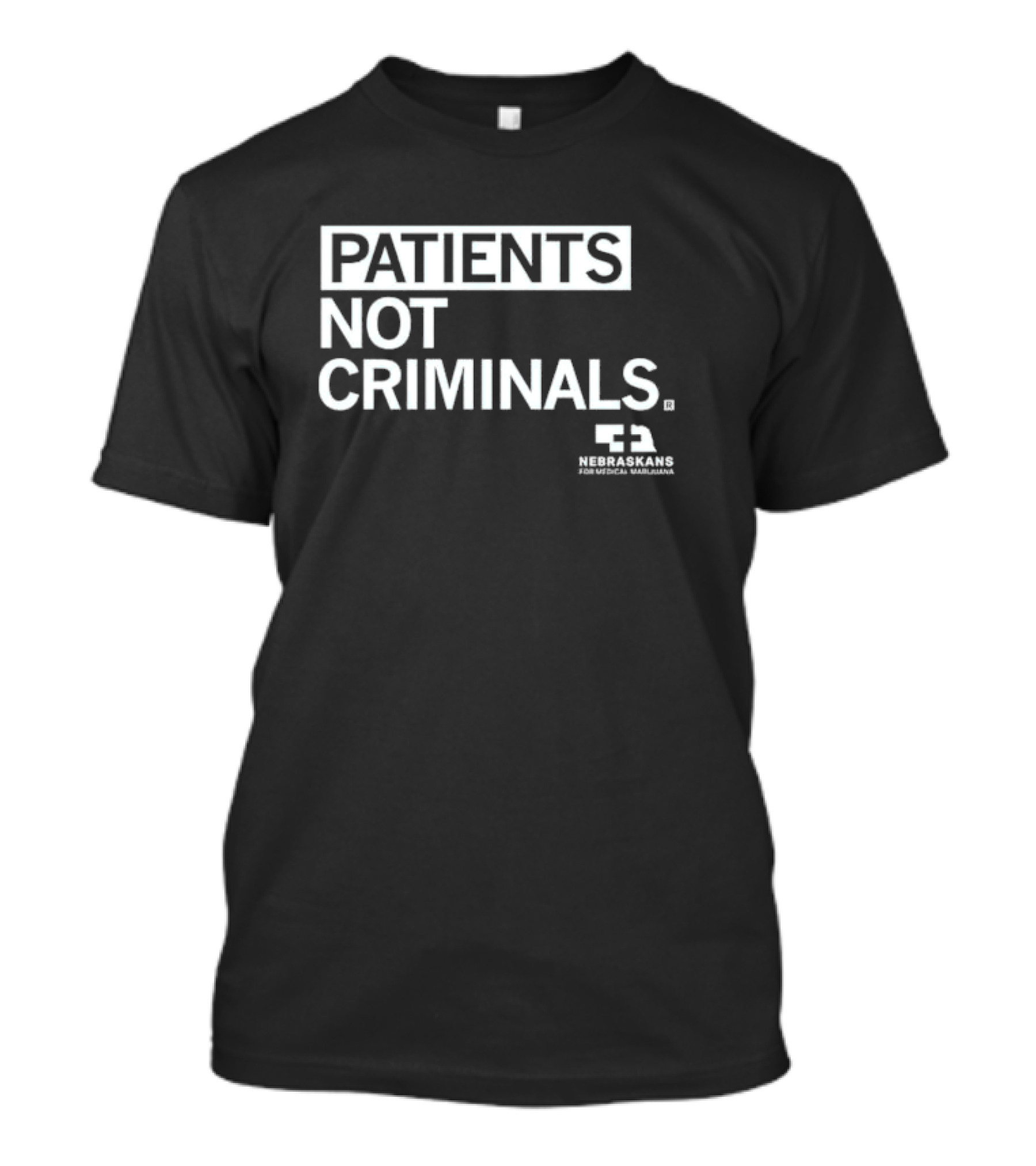 Nebraskans For Medical Marijuana Patients Not Criminals T-Shirt