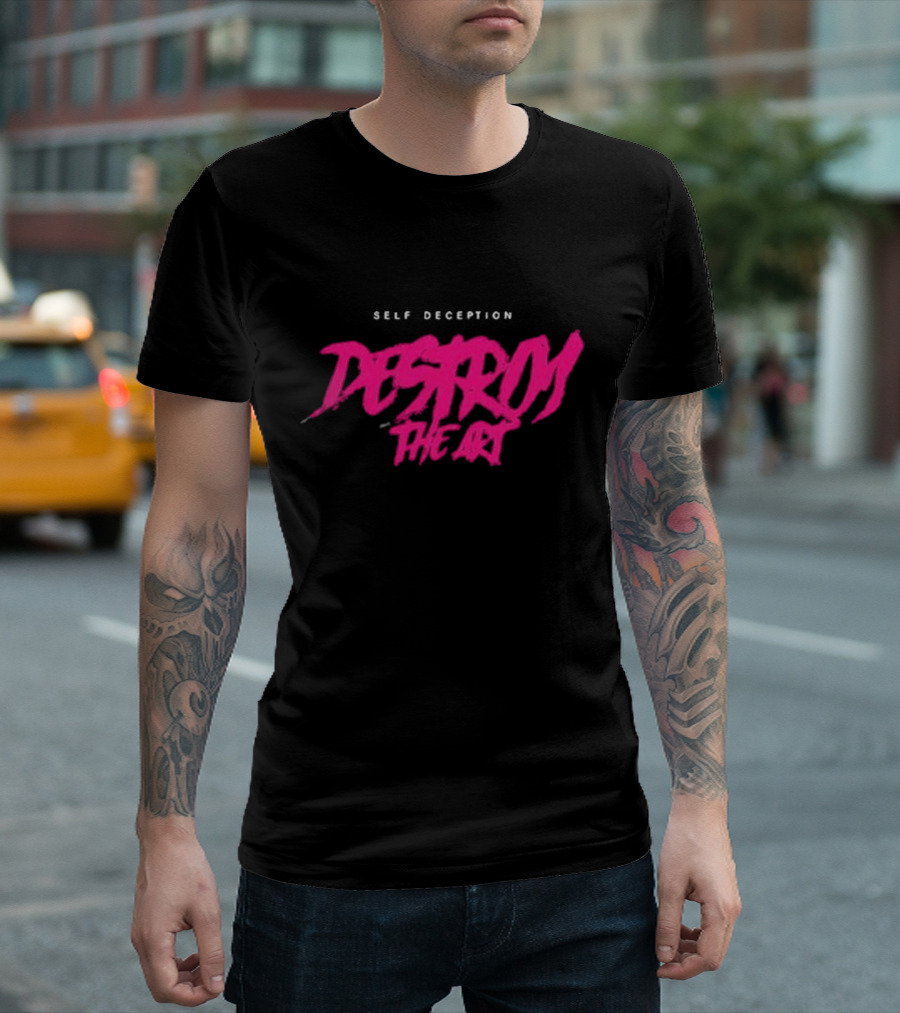 Self Deception Destroy The Art Retro T-Shirt