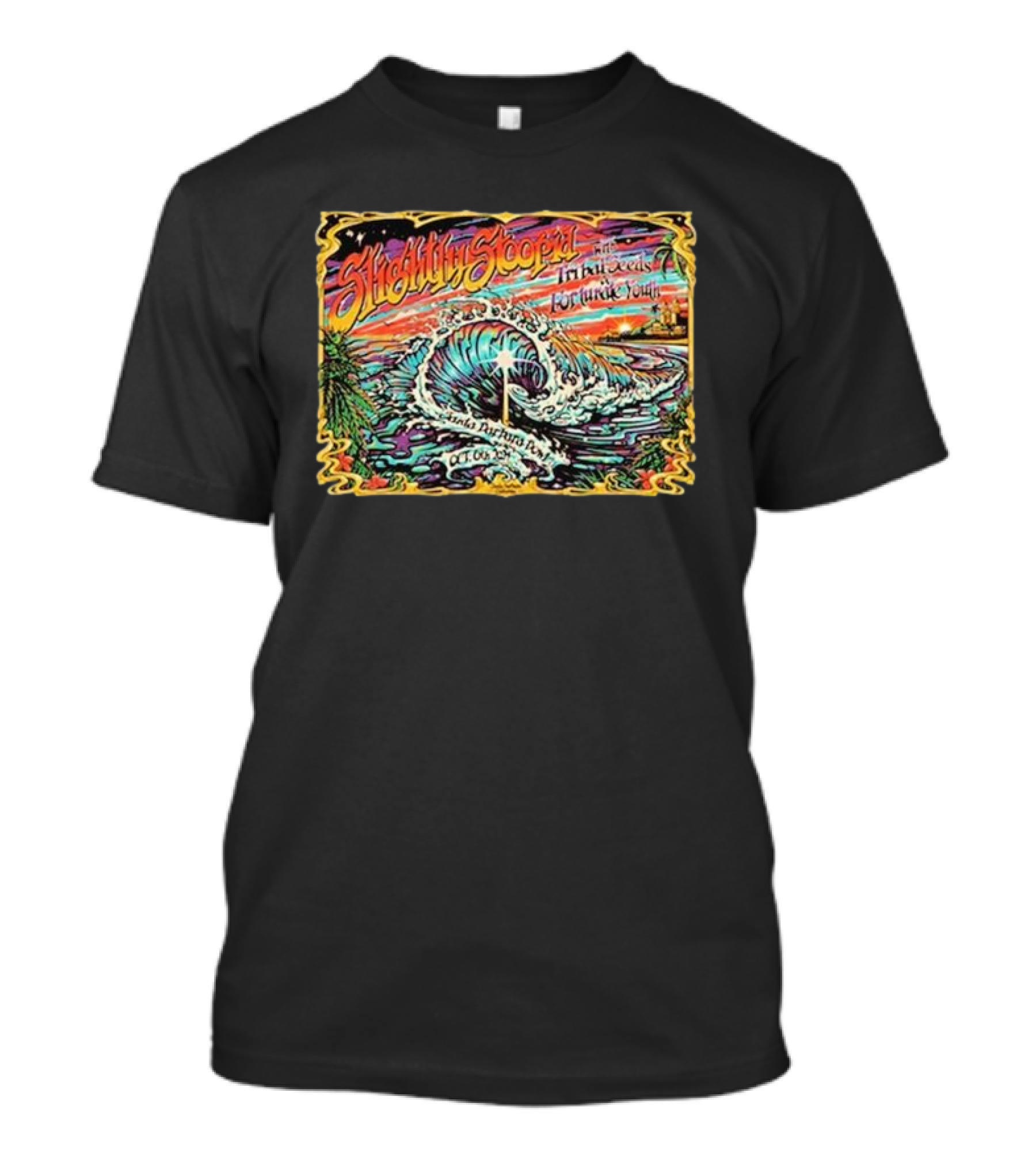 Slightly Stoopid In All Seas Of Fortuna Tour Santa Barbara CA Oct 6 T-Shirt