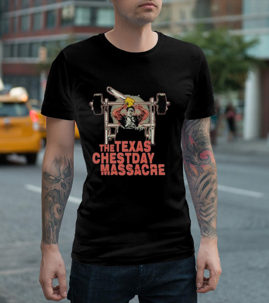 The Texas Chestday Massacre Horror Workout Characters Chainsaw Gym Scene T-Shirt
