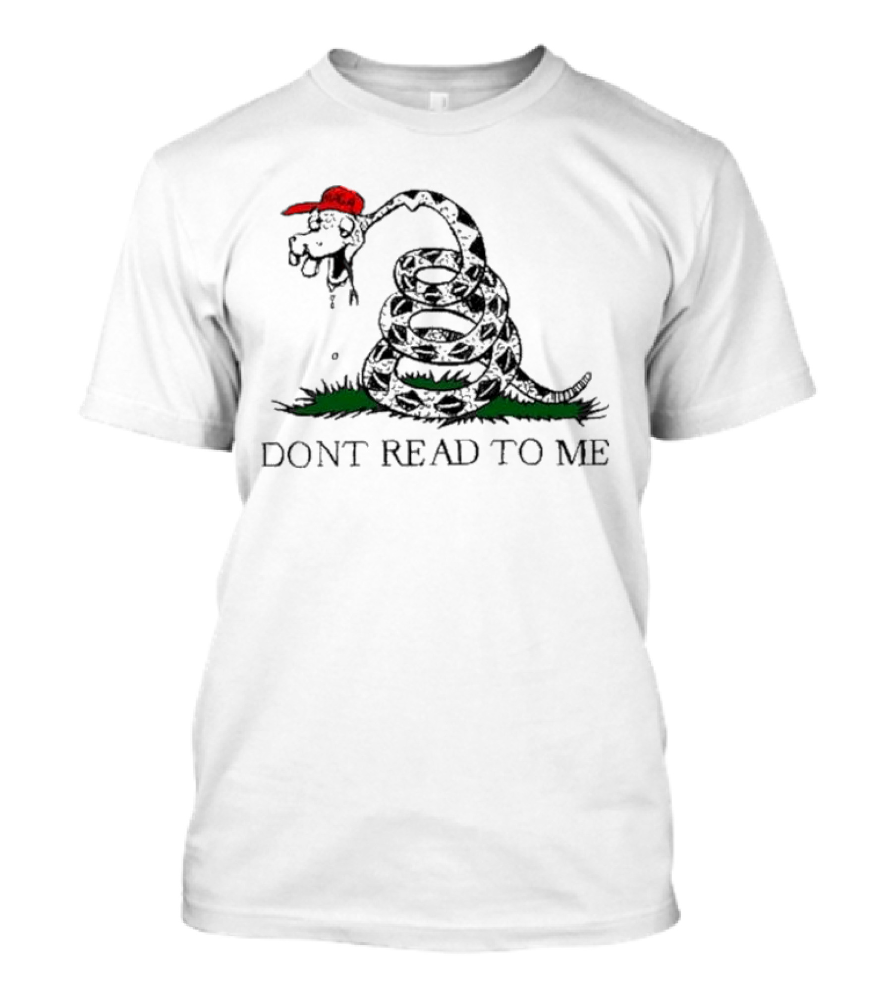 Gadsden Flag Parody Don't Read To Me Snake With Red Hat T-Shirt