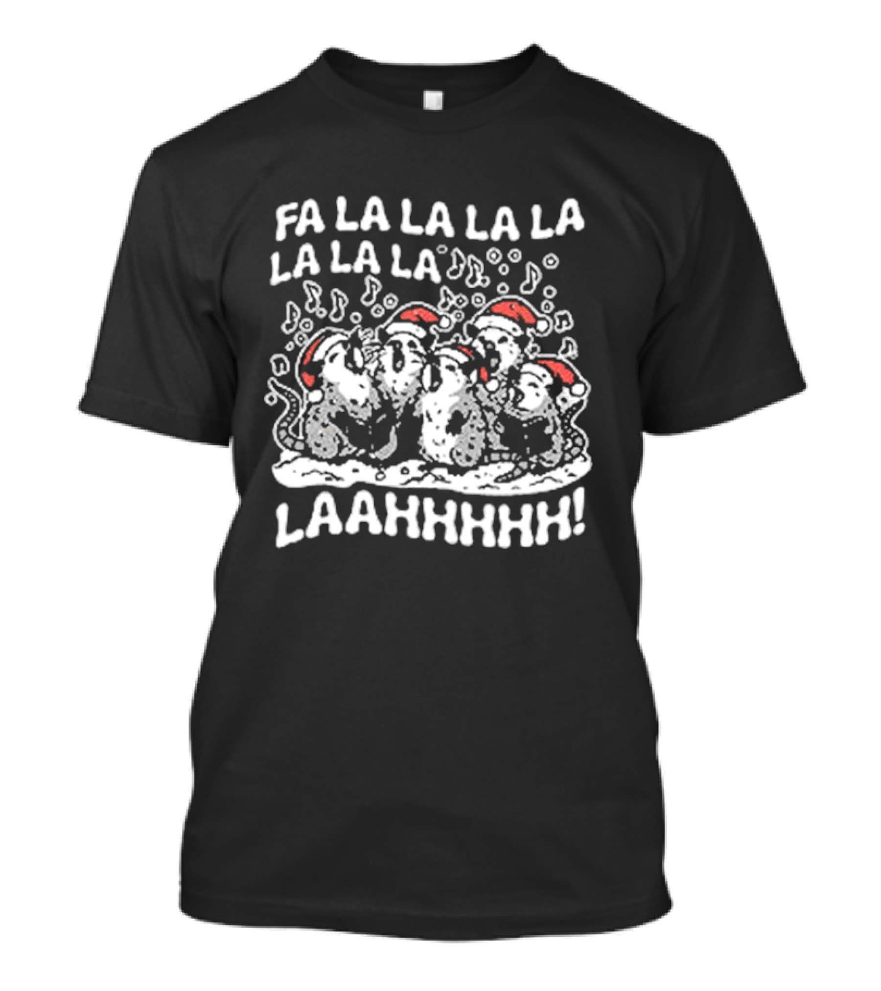 Fa La La La La La La La Laahhhhh Christmas Caroling Opossums T-Shirt