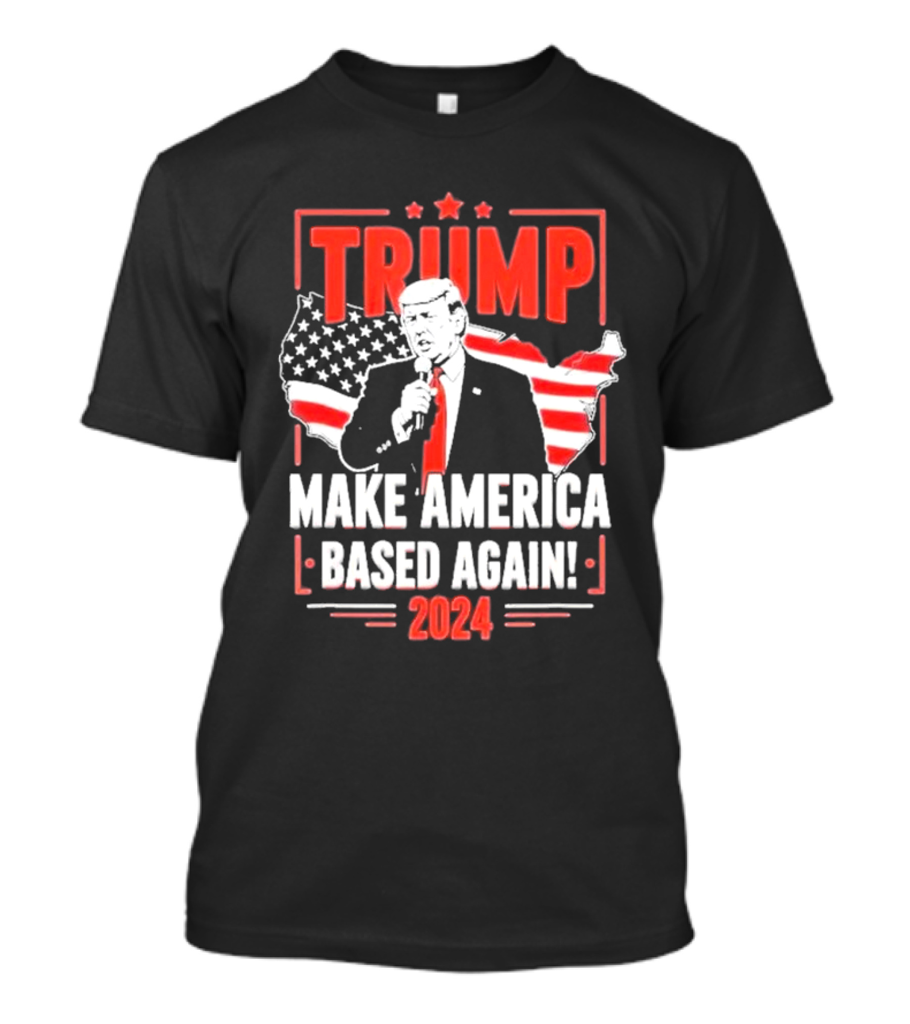 Trump 2024 Make America Based Again Patriotic Map And Stars T-Shirt