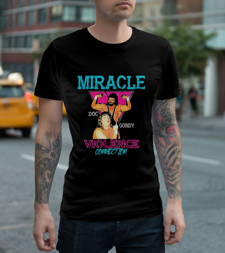 MIRACLE DOC GORDY VIOLENCE CONNECTION T-Shirt