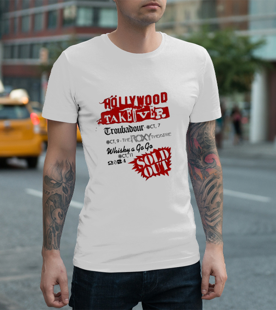 Mötley Crüe Höllywood Takeöver 2024 Troubadour Roxy Theatre Whisky a Go Go Sold Out T-Shirt