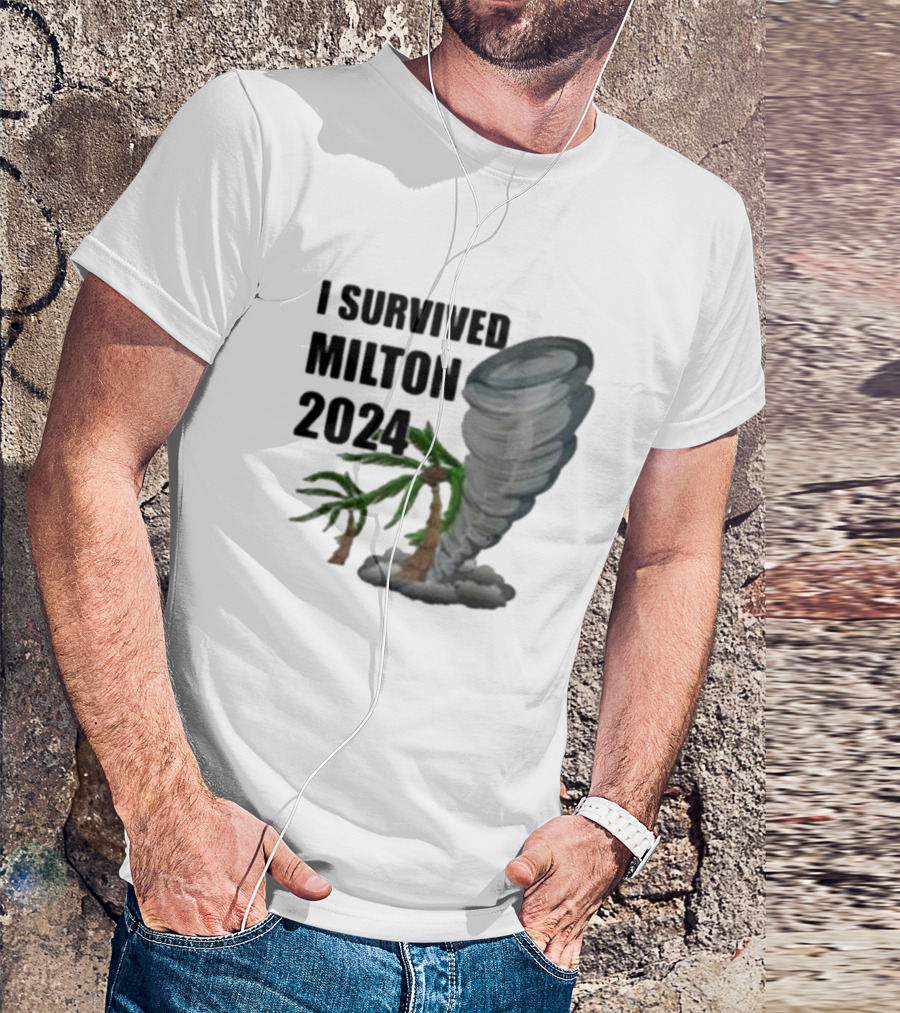 I Survived Milton 2024 Florida Hurricane With Palm Trees And Tornado T-Shirt