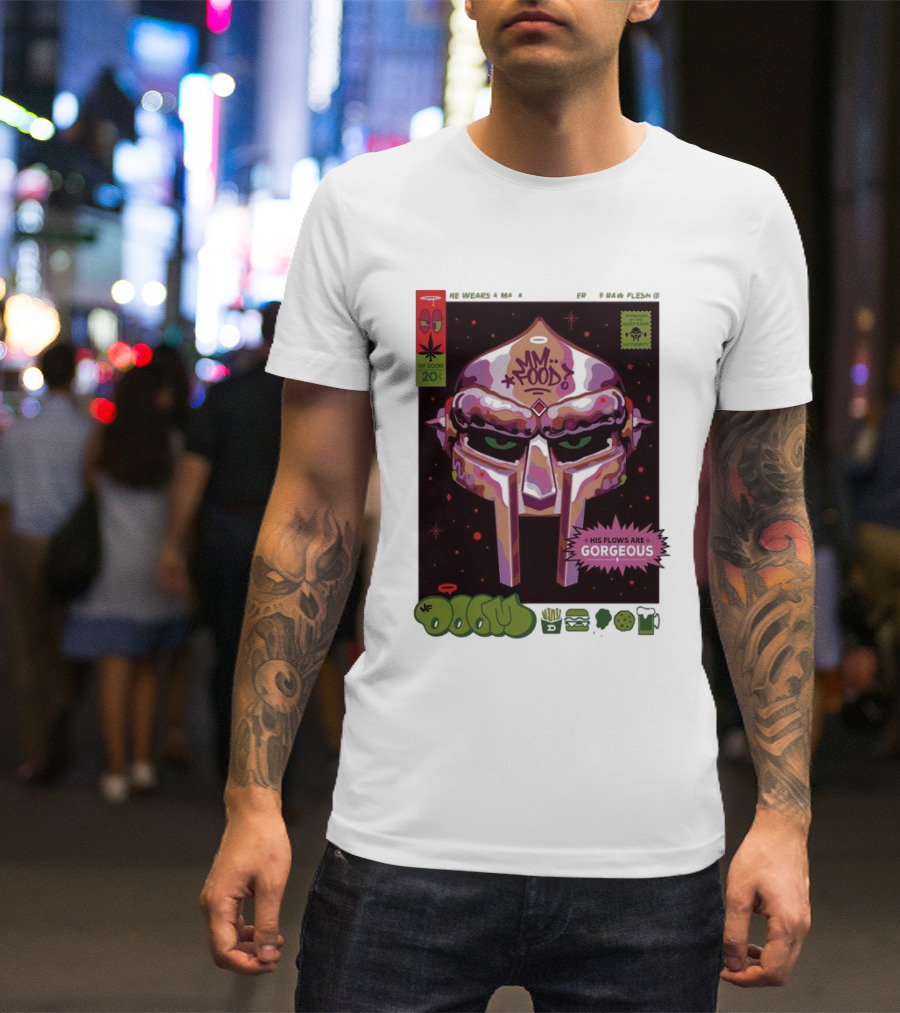Mm..Food MF Doom Mask His Flows Are Gorgeous T-Shirt