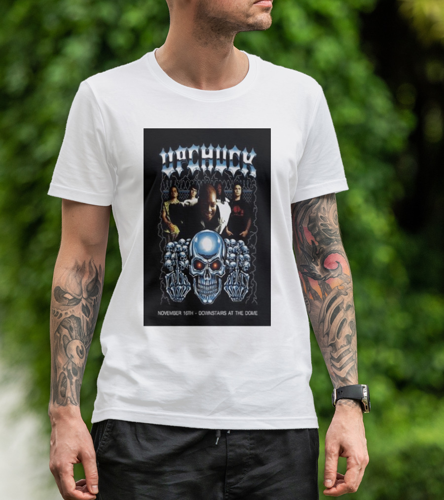 Upchuck November 16th Downstairs At The Dome Skull T-Shirt