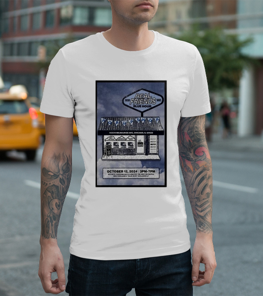 Real Friends Blue Hour Pop Up Shop 1433 N Milwaukee Ave Chicago IL October 12 2024 3PM 7PM T-Shirt