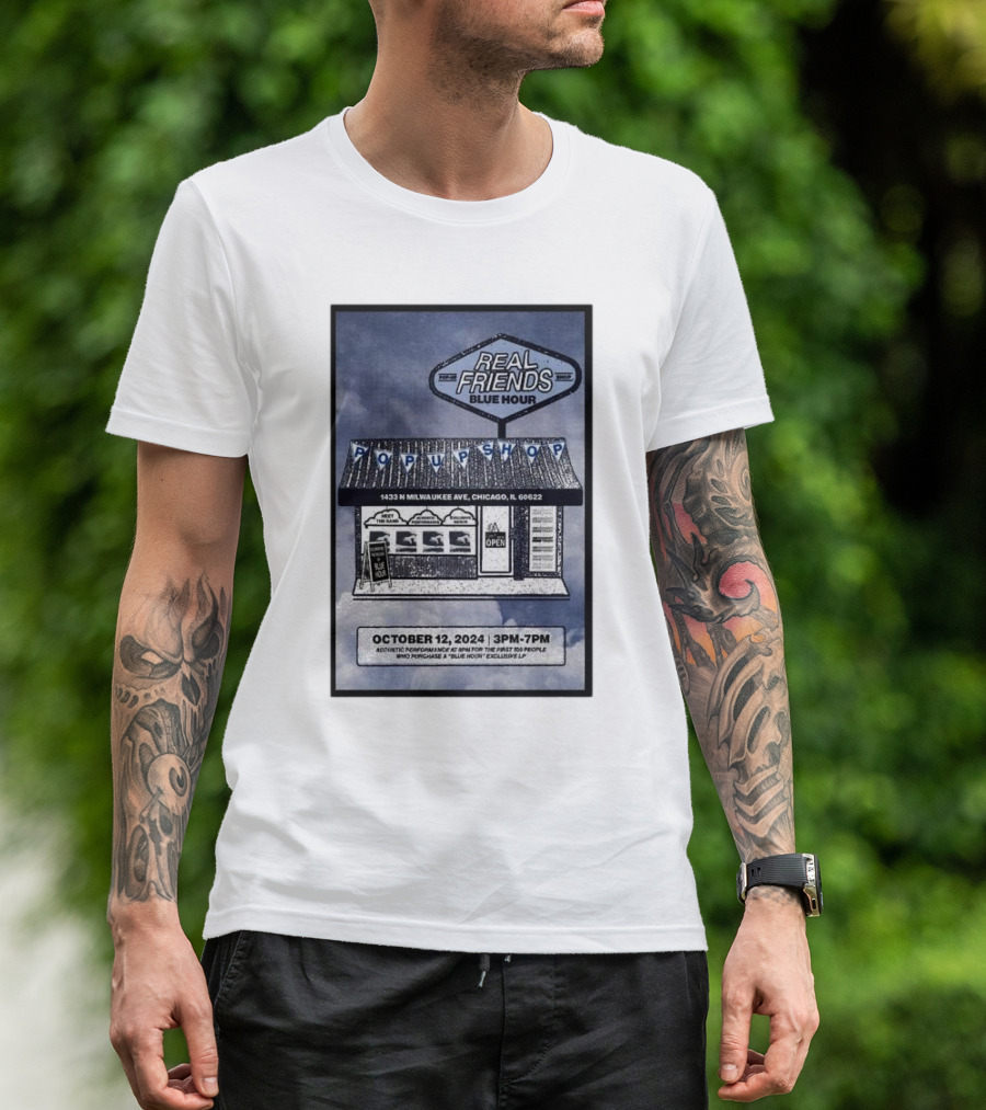 Real Friends Blue Hour Pop Up Shop 1433 N Milwaukee Ave Chicago IL October 12 2024 3PM 7PM T-Shirt