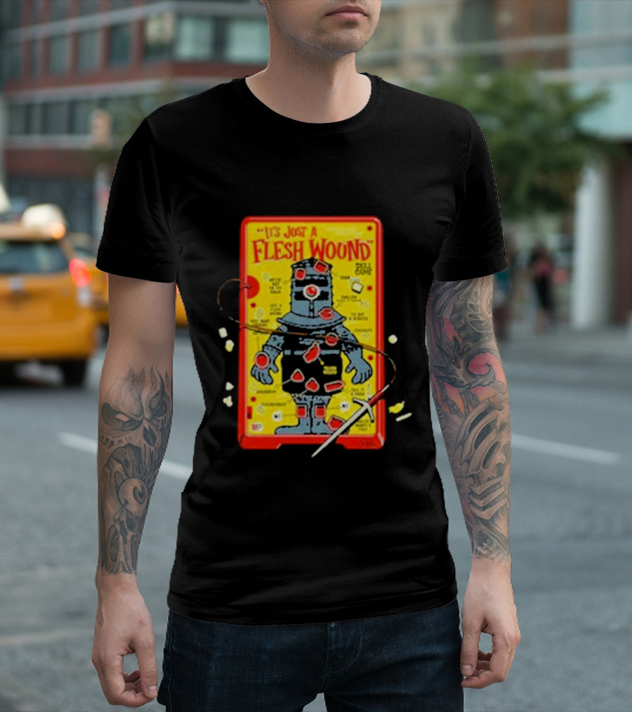 It's Just a Flesh Wound Skill Game Geek Monty Python T-Shirt