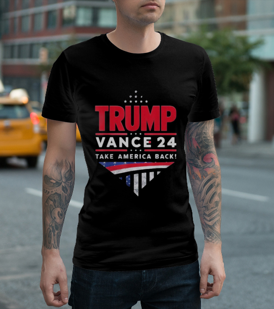 Trump Vance 24 Take America Back T-Shirt