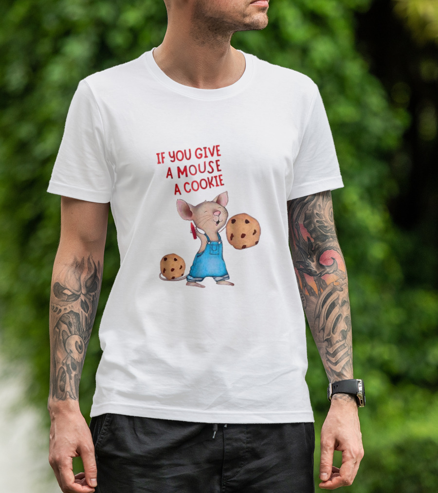 If You Give A Mouse A Cookie Mouse Holding Cookies Costume Halloween T-Shirt