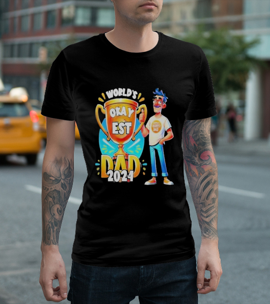 World's Okayest Dad 2024 Cartoon Trophy Fun Character T-Shirt