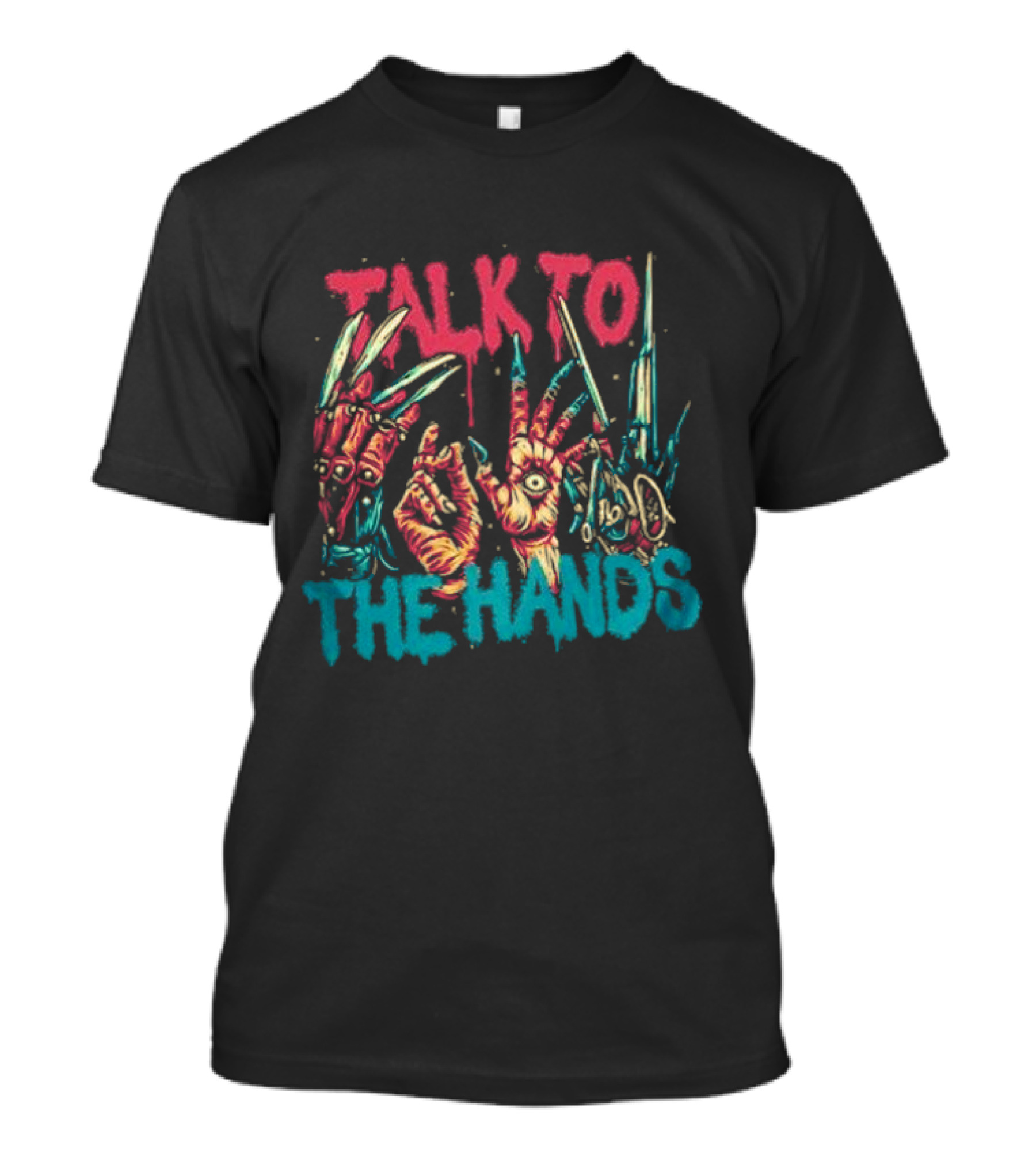 Talk To The Hands Halloween Horror Icons T-Shirt