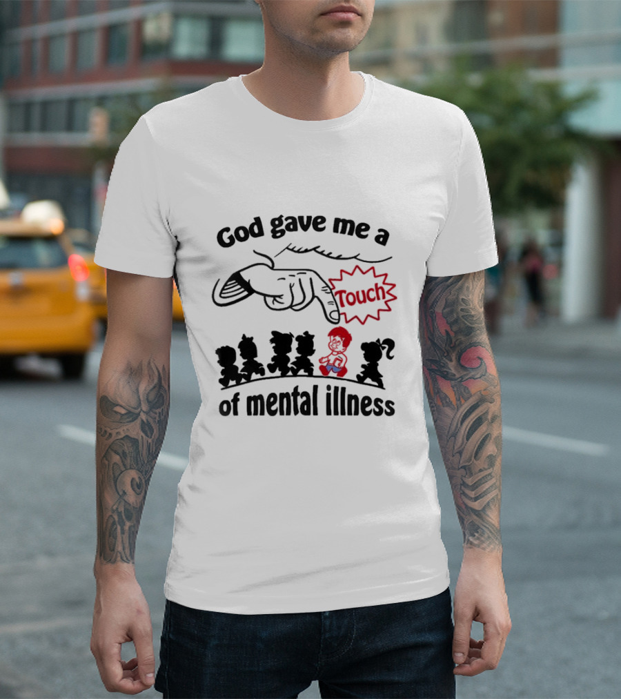God Gave Me A Touch Of Mental Illness Retro Cartoon Icons T-Shirt
