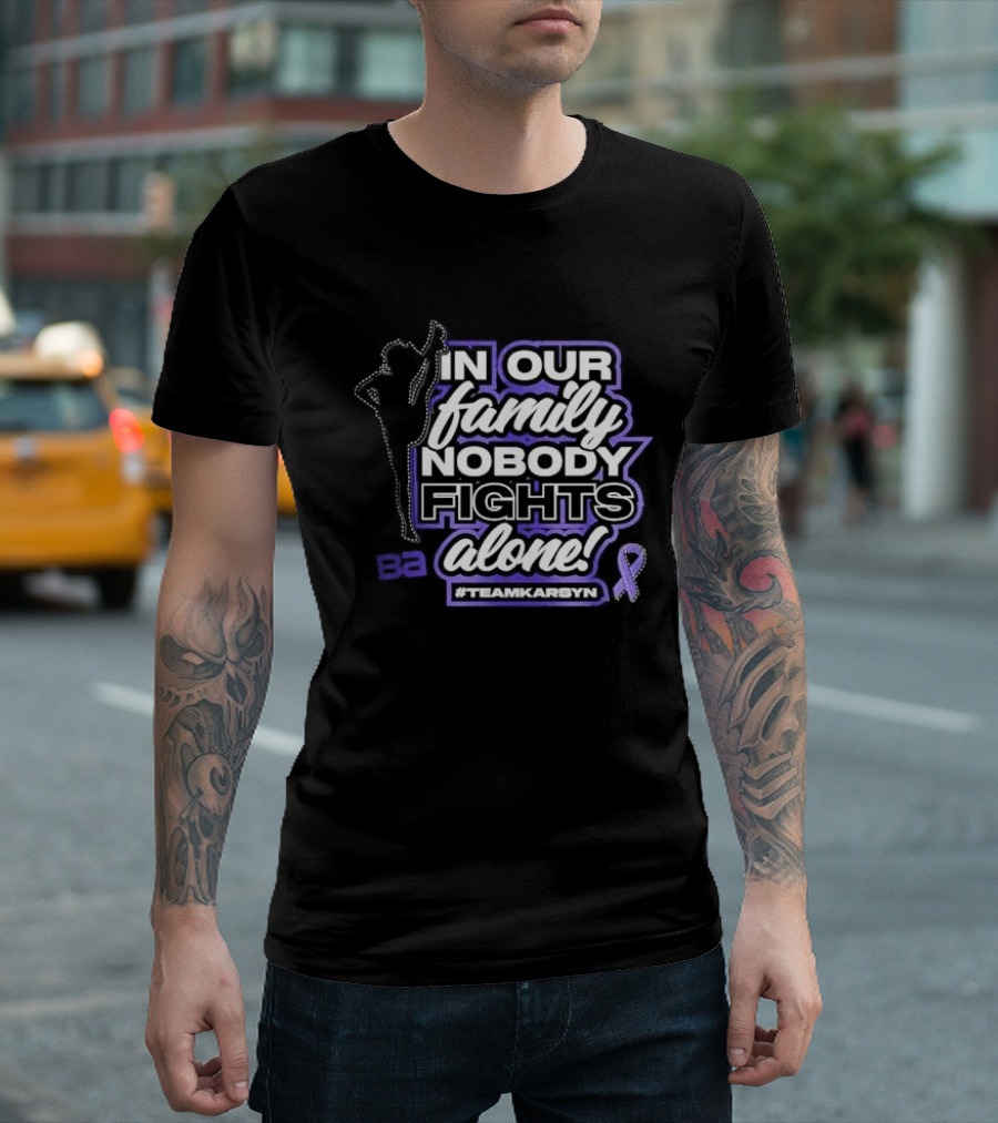 In Our Family Nobody Fights Alone Teamk Arsyn 2024 Purple Ribbon Balloon T-Shirt
