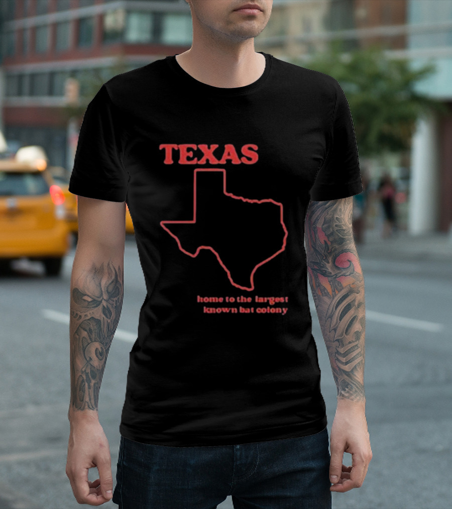 Texas Home To The Largest Known Bat Colony Retro Humorous State T-Shirt