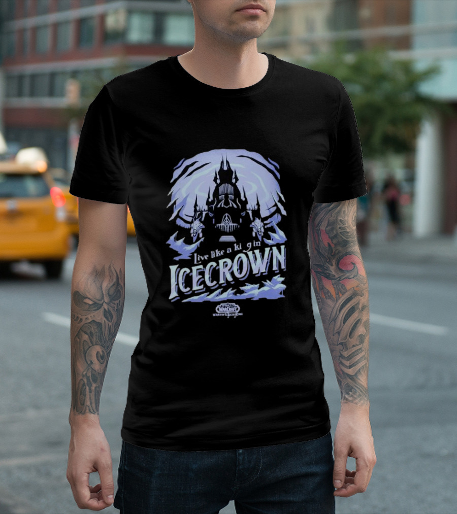 World Of Warcraft Live Like A King In Icecrown Lich King Icecrown Blue T-Shirt