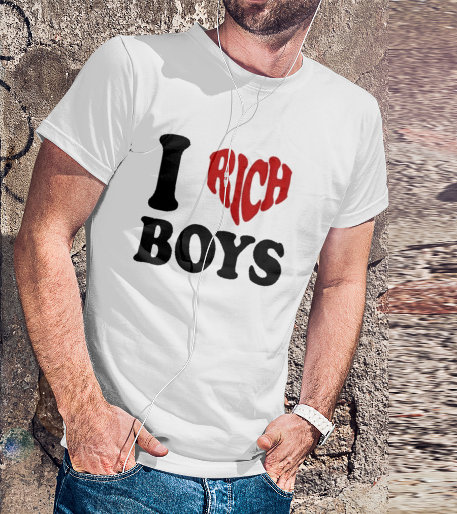 Flippa I Love Rich Boys T-Shirt