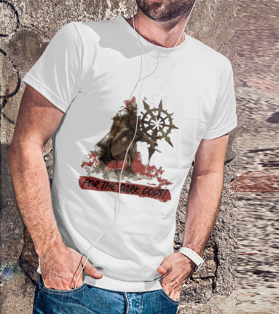 For The Dark Gods Chaos Cultist Symbol Warhammer 40K Fan T-Shirt