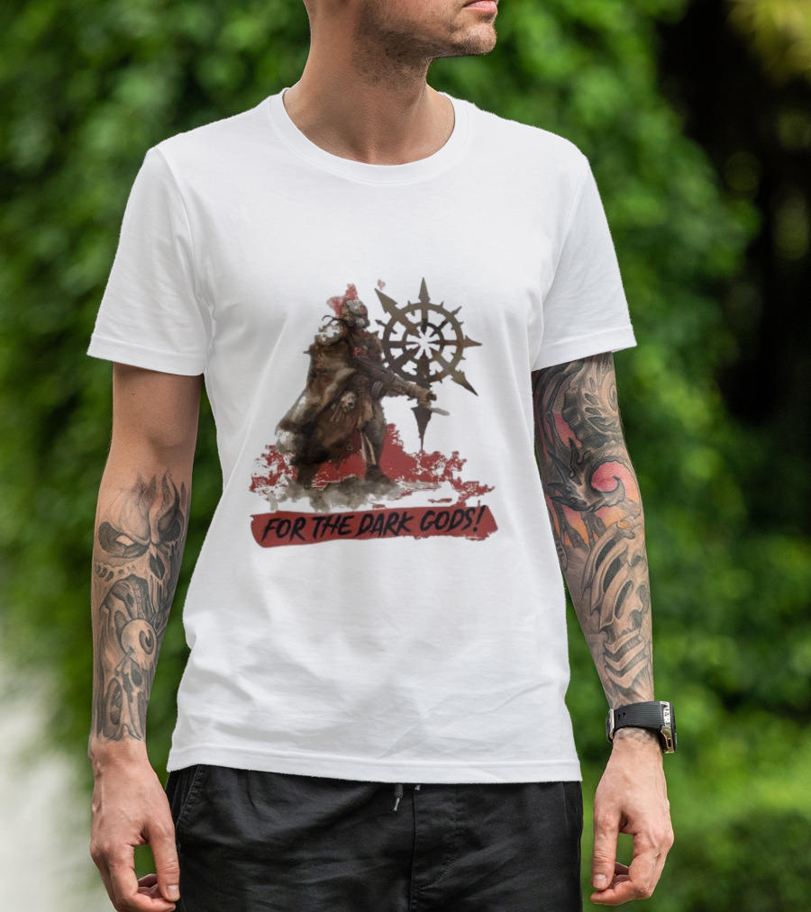 For The Dark Gods Chaos Cultist Symbol Warhammer 40K Fan T-Shirt