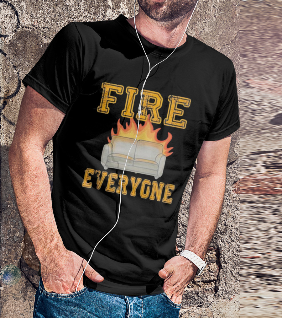 Fire Everyone Couch On Flames T-Shirt