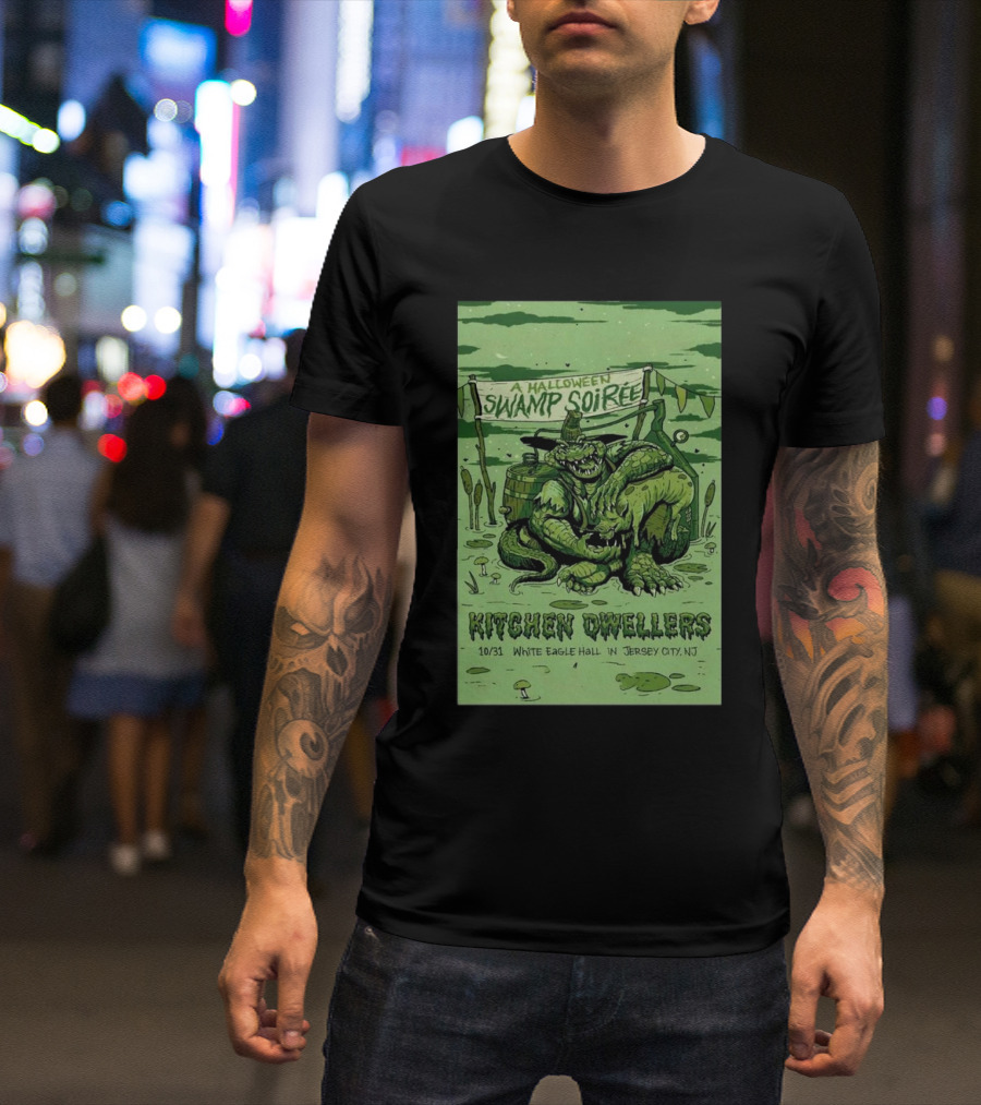 Halloween Swamp Soirée Kitchen Dwellers White Eagle Hall Jersey City NJ Oct 31 2024 Event T-Shirt